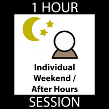 Load image into Gallery viewer, Weekend / After Hours Session